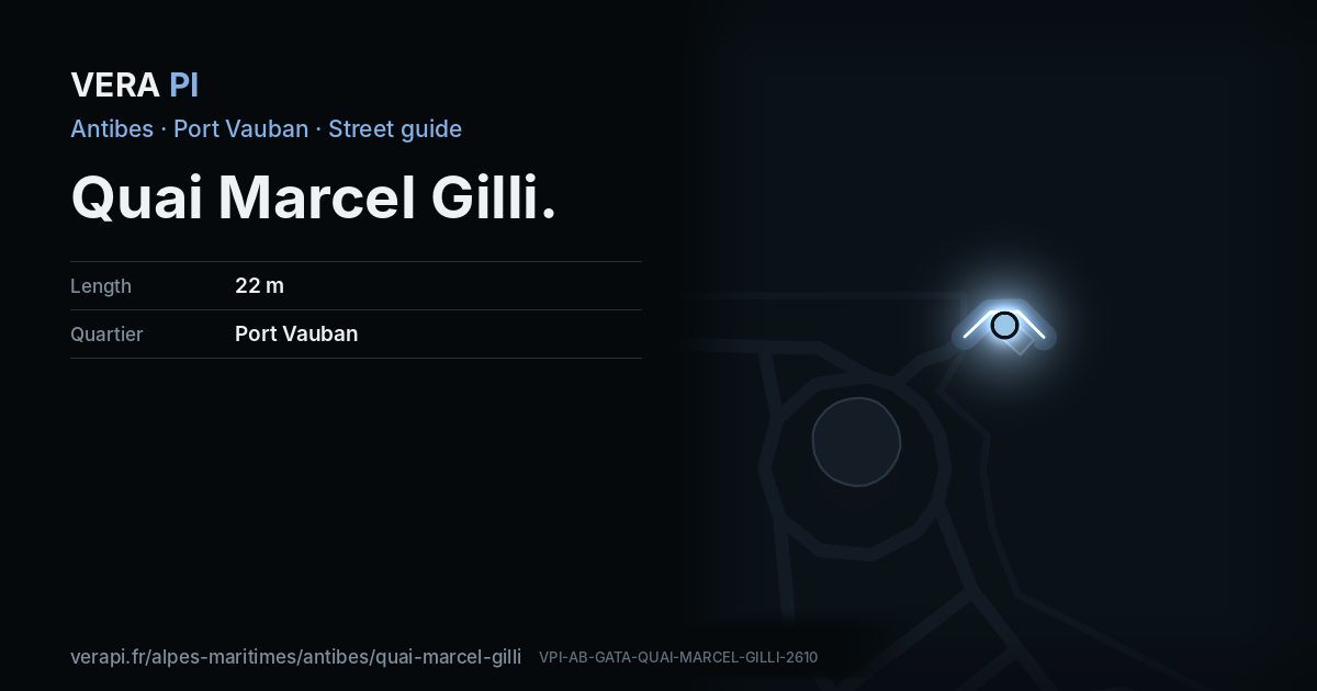 The VERA PI card for Quai Marcel Gilli