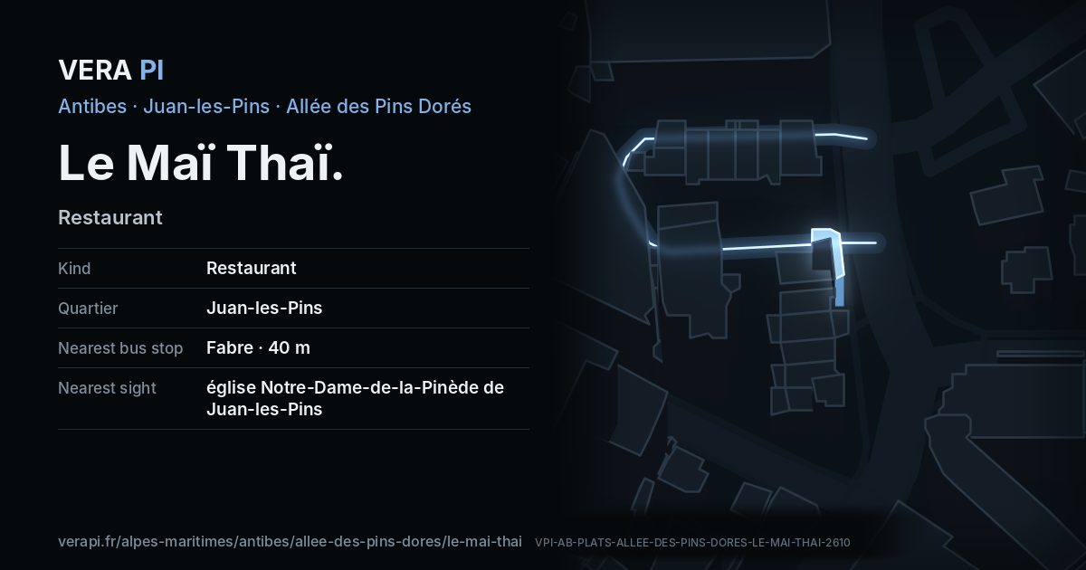 The VERA PI card for Le Maï Thaï