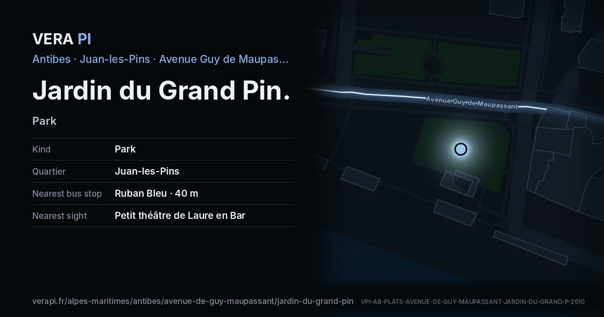 The VERA PI card for Jardin du Grand Pin