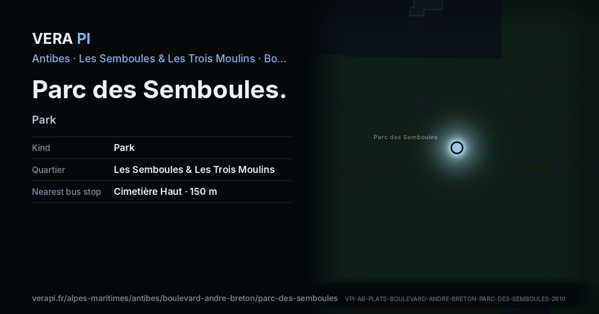 The VERA PI card for Parc des Semboules