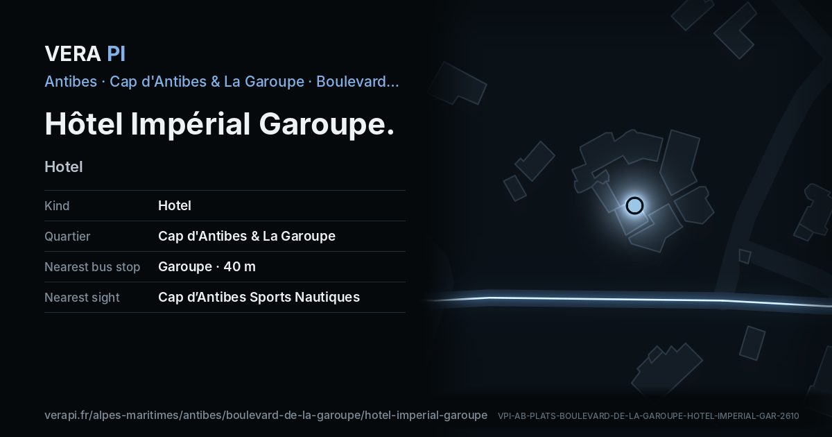 The VERA PI card for Hôtel Impérial Garoupe