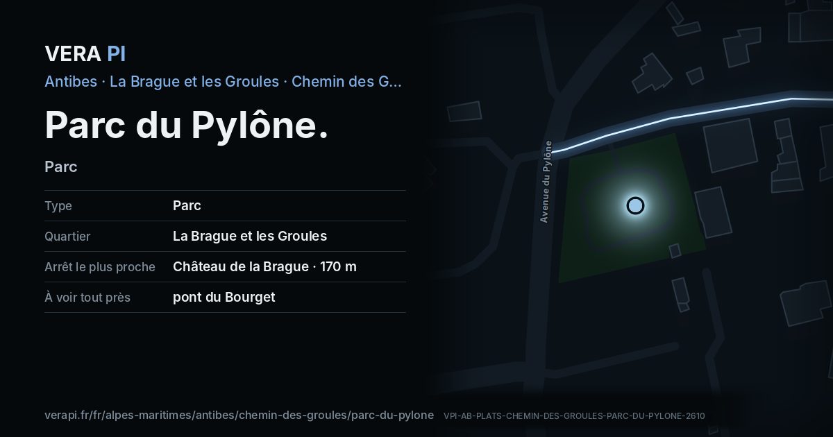 La carte VERA PI de Parc du Pylône