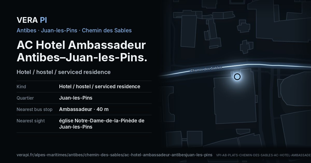 The VERA PI card for AC Hotel Ambassadeur Antibes–Juan-les-Pins