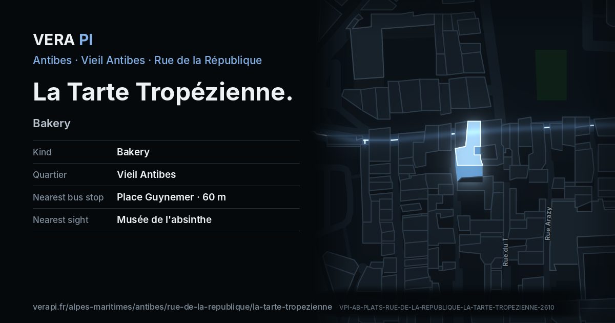 The VERA PI card for La Tarte Tropézienne