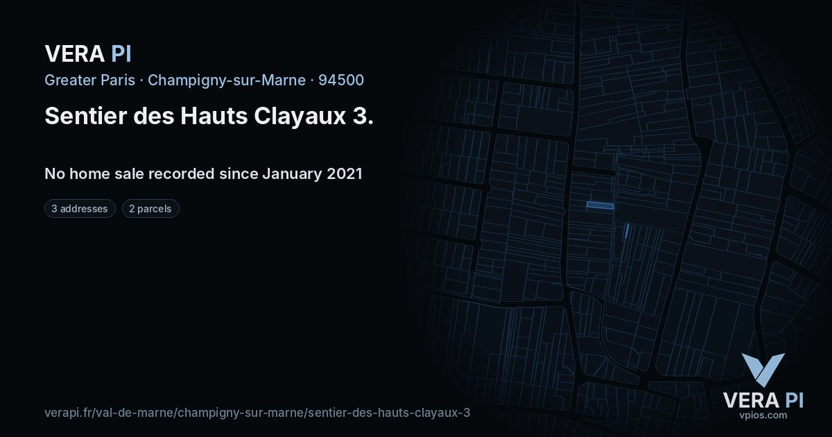 Sentier des Hauts Clayaux 3, Champigny-sur-Marne at night – every parcel coloured by the prices around it, the street's own parcels lit