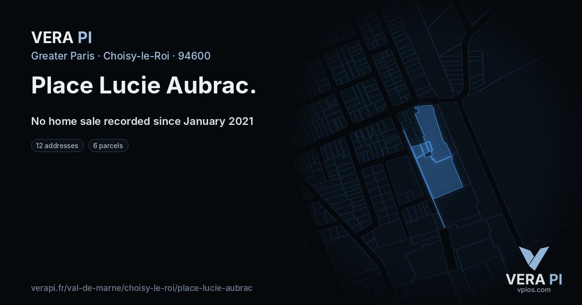 Place Lucie Aubrac, Choisy-le-Roi at night – every parcel coloured by the prices around it, the street's own parcels lit