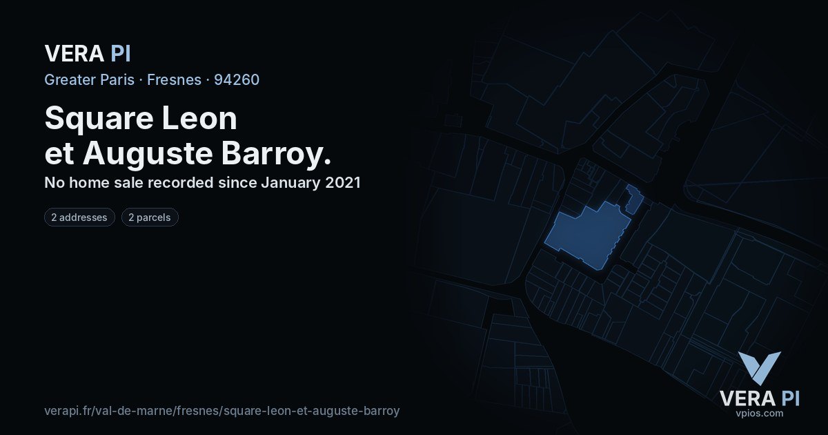 Square Leon et Auguste Barroy, Fresnes at night – every parcel coloured by the prices around it, the street's own parcels lit