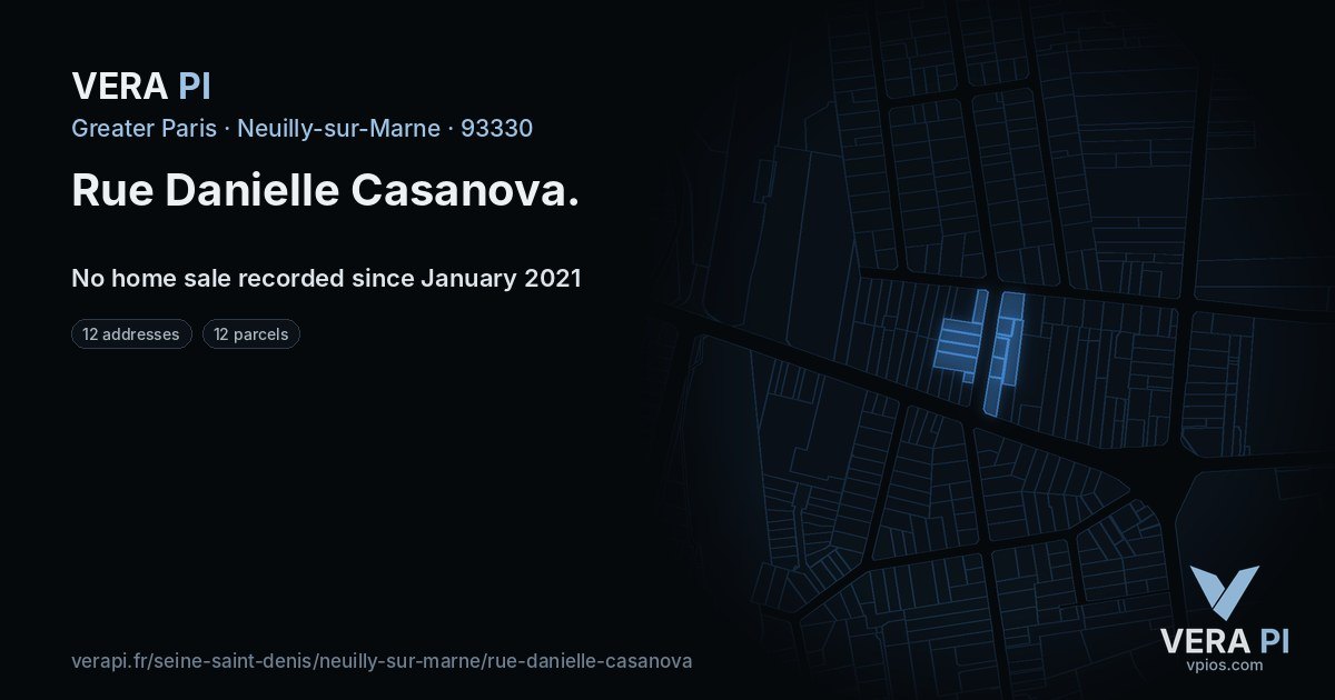 Rue Danielle Casanova, Neuilly-sur-Marne at night – every parcel coloured by the prices around it, the street's own parcels lit
