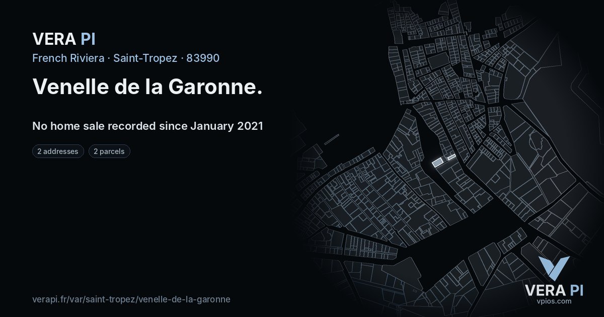Venelle de la Garonne, Saint-Tropez at night – every parcel coloured by the prices around it, the street's own parcels lit