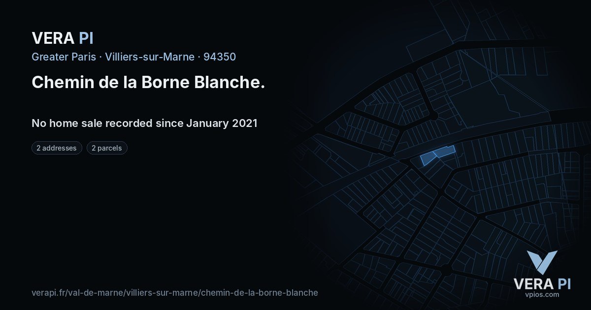 Chemin de la Borne Blanche, Villiers-sur-Marne at night – every parcel coloured by the prices around it, the street's own parcels lit