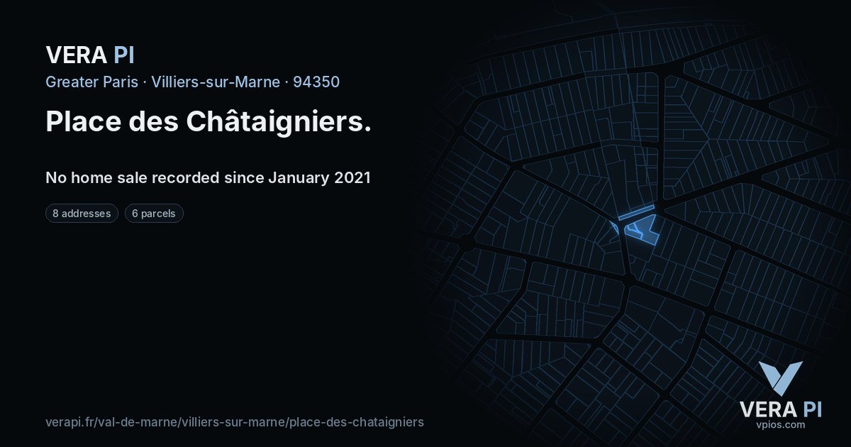 Place des Châtaigniers, Villiers-sur-Marne at night – every parcel coloured by the prices around it, the street's own parcels lit