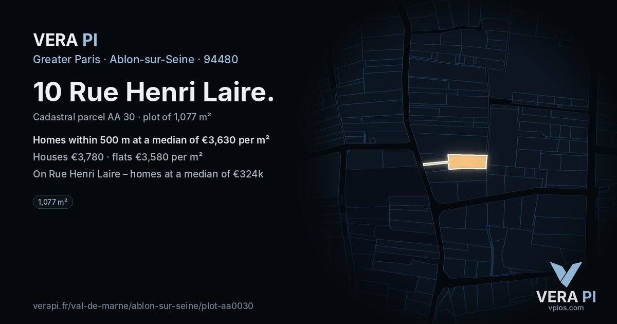 10 Rue Henri Laire, Ablon-sur-Seine at night – the plot lit, the parcels around coloured by the prices near them