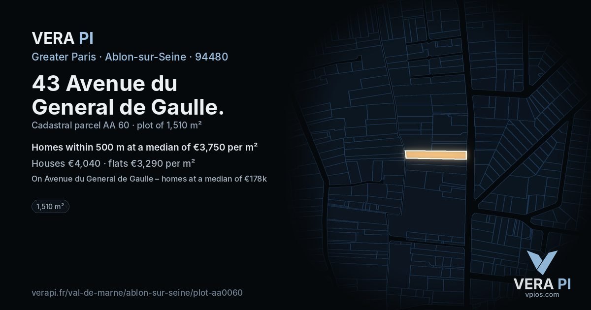 43 Avenue du General de Gaulle, Ablon-sur-Seine at night – the plot lit, the parcels around coloured by the prices near them