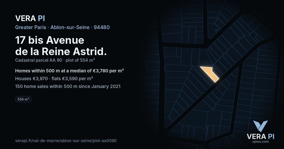 17 bis Avenue de la Reine Astrid, Ablon-sur-Seine at night – the plot lit, the parcels around coloured by the prices near them