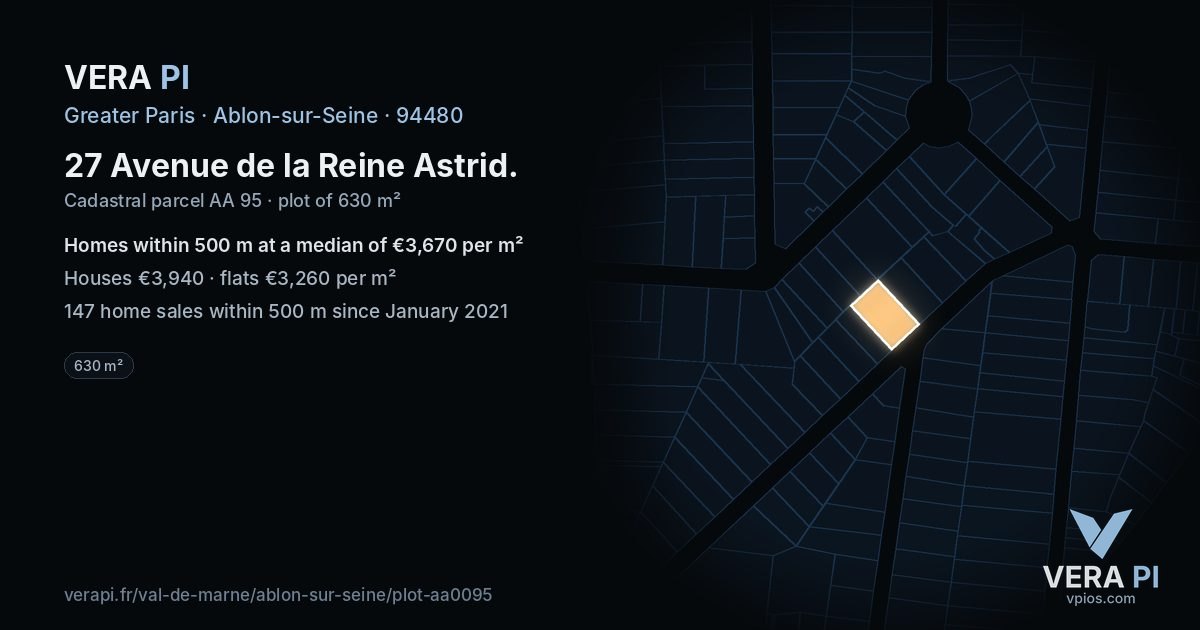 27 Avenue de la Reine Astrid, Ablon-sur-Seine at night – the plot lit, the parcels around coloured by the prices near them