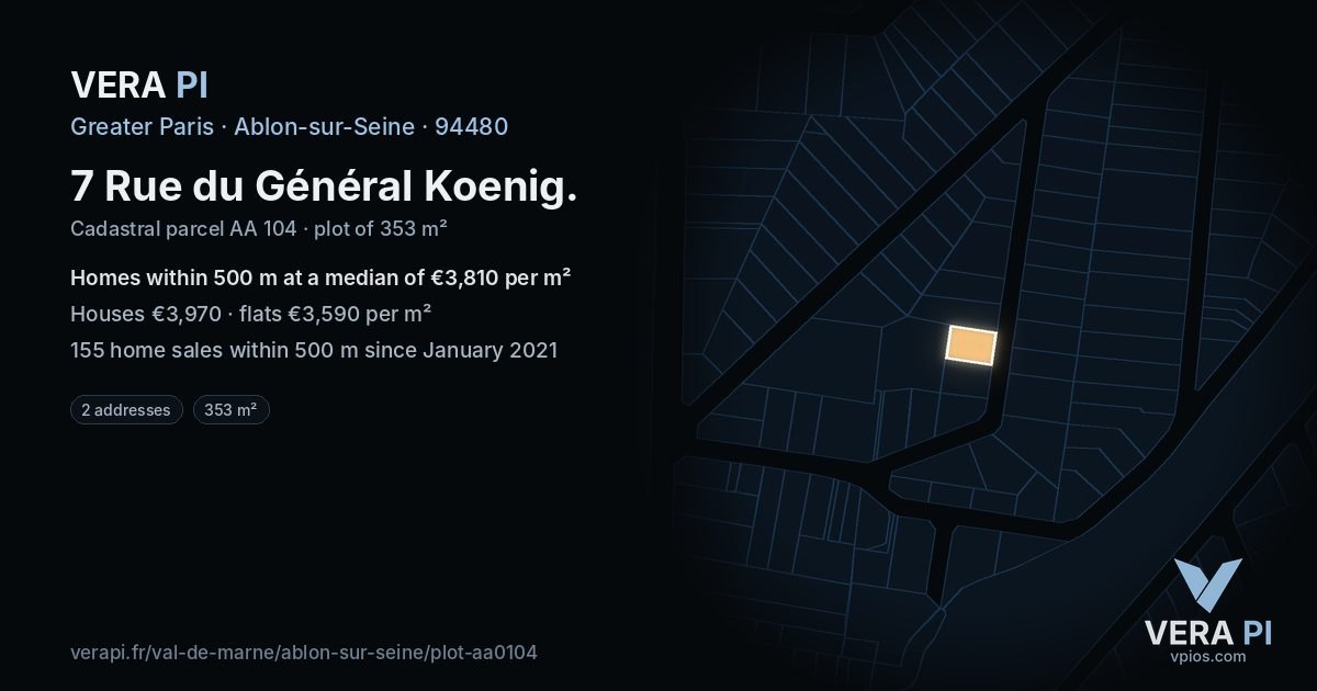 7 Rue du Général Koenig, Ablon-sur-Seine at night – the plot lit, the parcels around coloured by the prices near them
