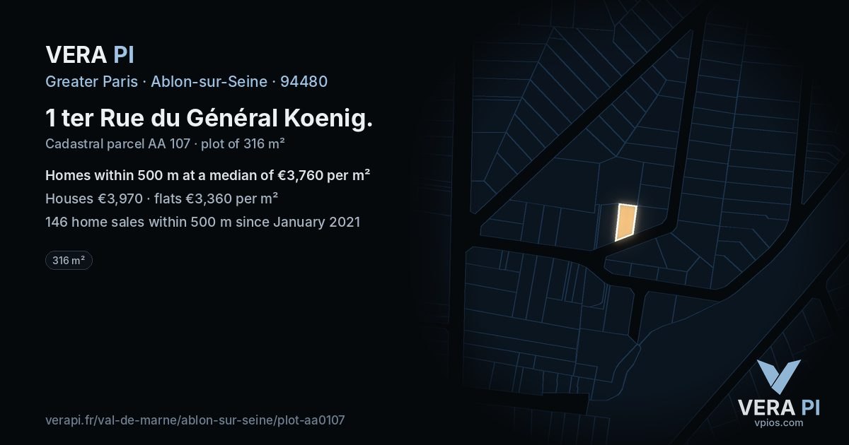 1 ter Rue du Général Koenig, Ablon-sur-Seine at night – the plot lit, the parcels around coloured by the prices near them