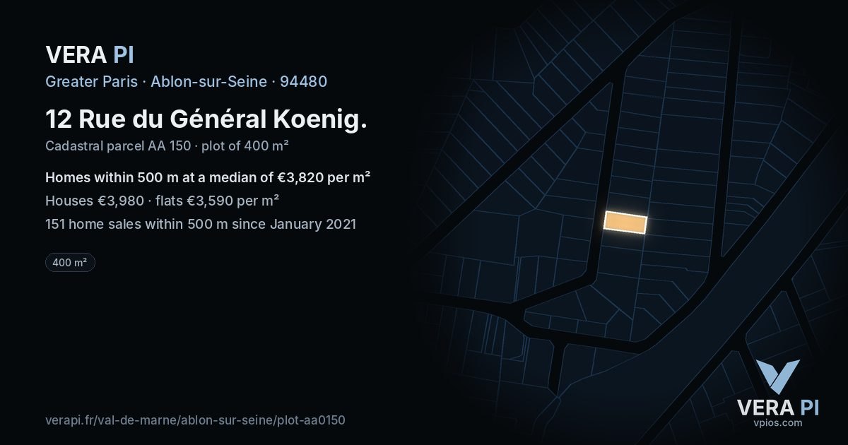 12 Rue du Général Koenig, Ablon-sur-Seine at night – the plot lit, the parcels around coloured by the prices near them