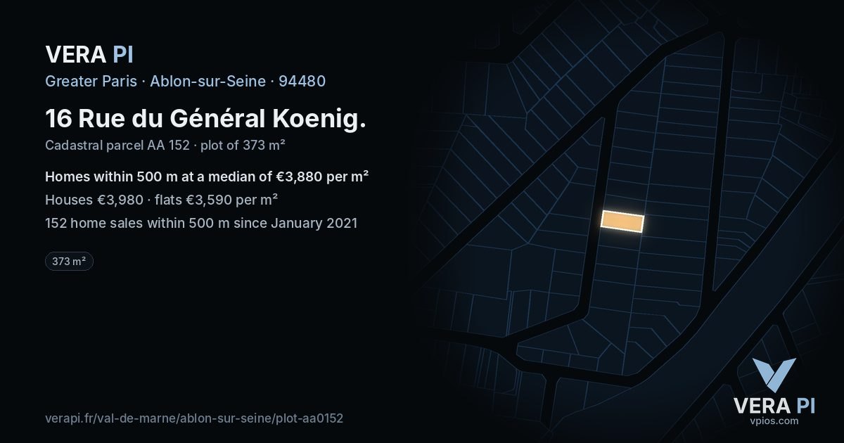 16 Rue du Général Koenig, Ablon-sur-Seine at night – the plot lit, the parcels around coloured by the prices near them