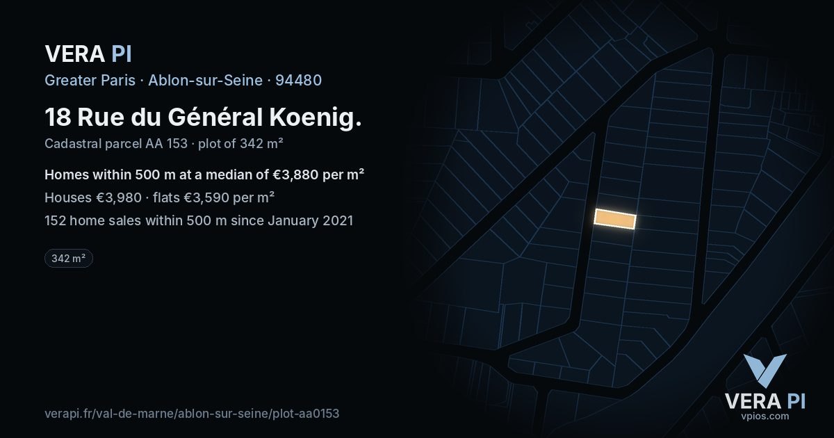 18 Rue du Général Koenig, Ablon-sur-Seine at night – the plot lit, the parcels around coloured by the prices near them