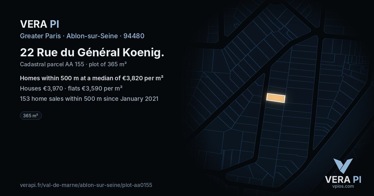 22 Rue du Général Koenig, Ablon-sur-Seine at night – the plot lit, the parcels around coloured by the prices near them