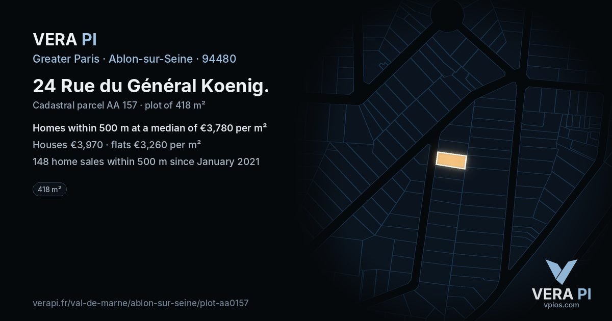 24 Rue du Général Koenig, Ablon-sur-Seine at night – the plot lit, the parcels around coloured by the prices near them