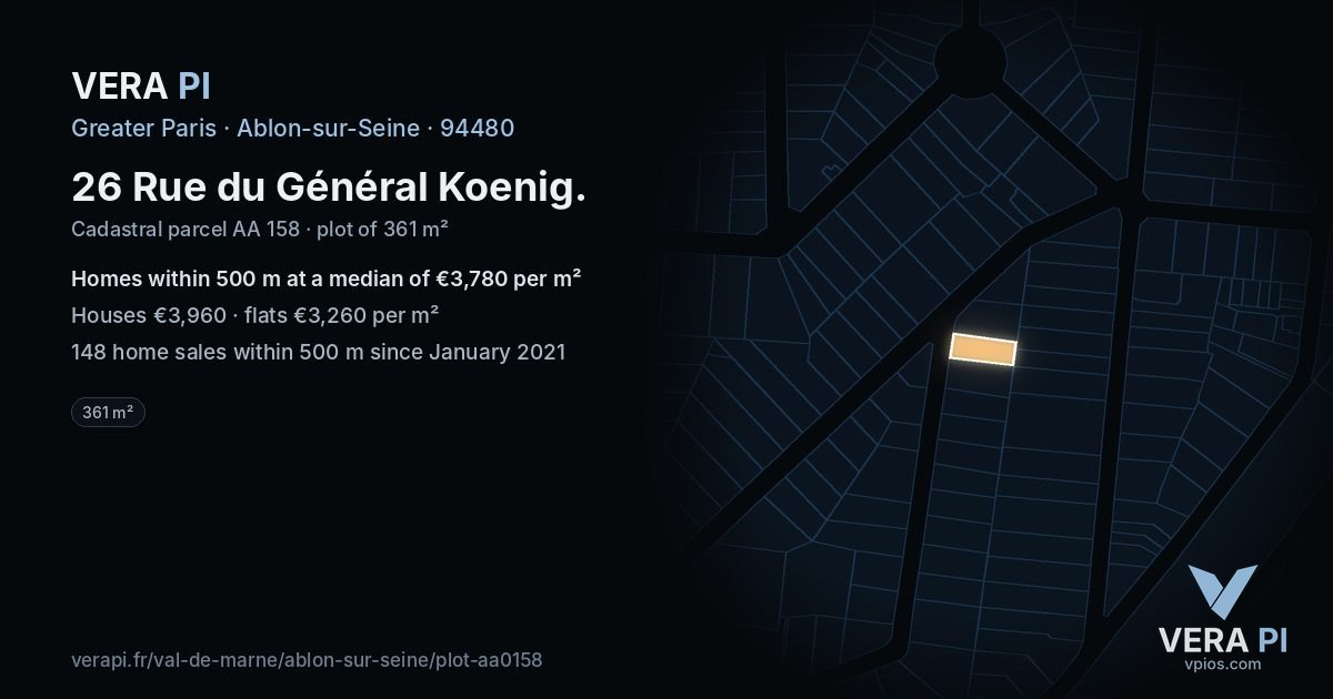 26 Rue du Général Koenig, Ablon-sur-Seine at night – the plot lit, the parcels around coloured by the prices near them