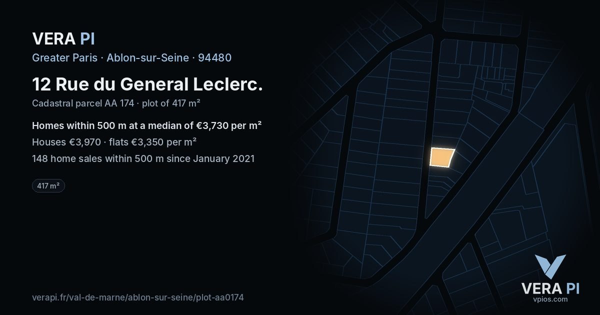 12 Rue du General Leclerc, Ablon-sur-Seine at night – the plot lit, the parcels around coloured by the prices near them