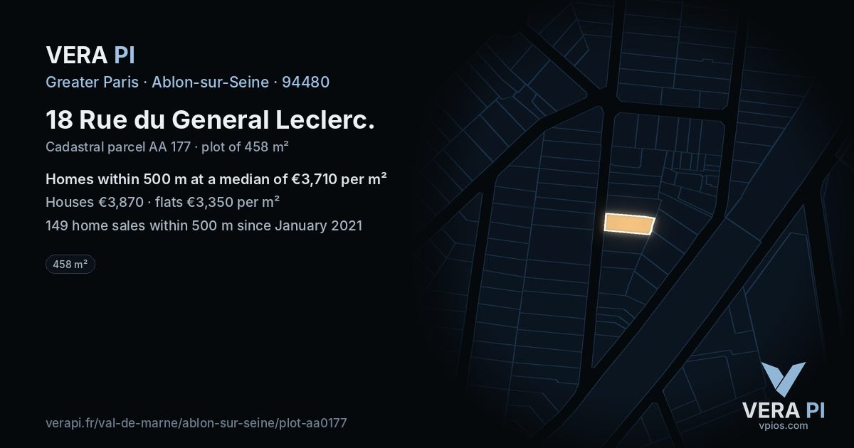 18 Rue du General Leclerc, Ablon-sur-Seine at night – the plot lit, the parcels around coloured by the prices near them