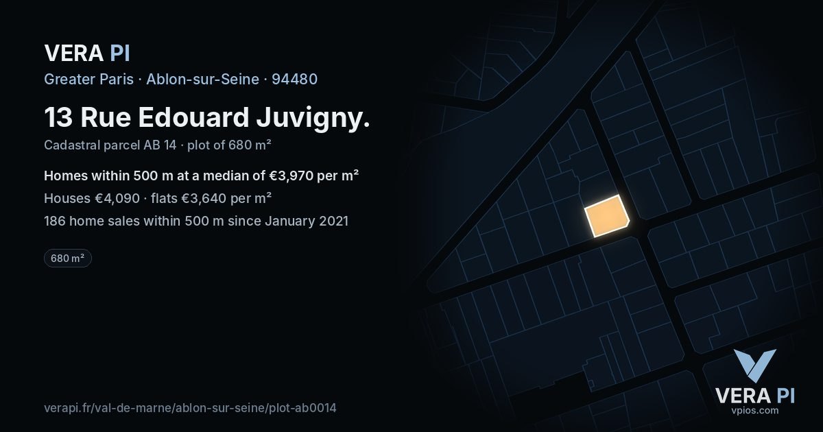 13 Rue Edouard Juvigny, Ablon-sur-Seine at night – the plot lit, the parcels around coloured by the prices near them