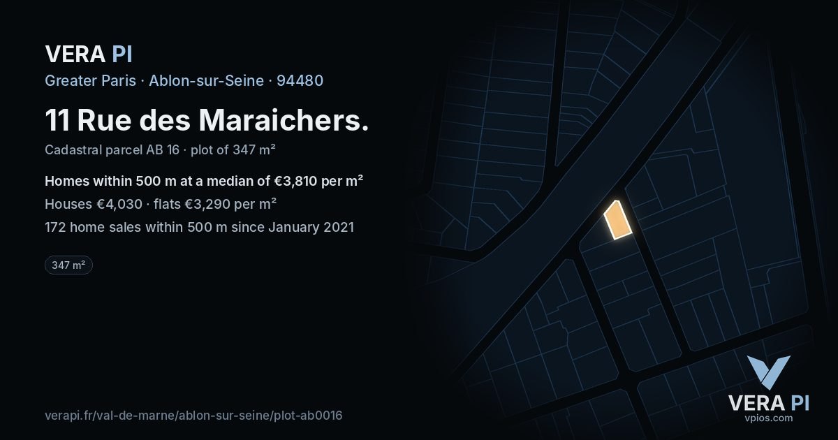 11 Rue des Maraichers, Ablon-sur-Seine at night – the plot lit, the parcels around coloured by the prices near them