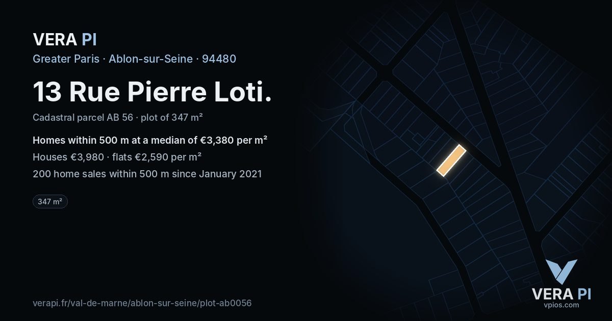 13 Rue Pierre Loti, Ablon-sur-Seine at night – the plot lit, the parcels around coloured by the prices near them