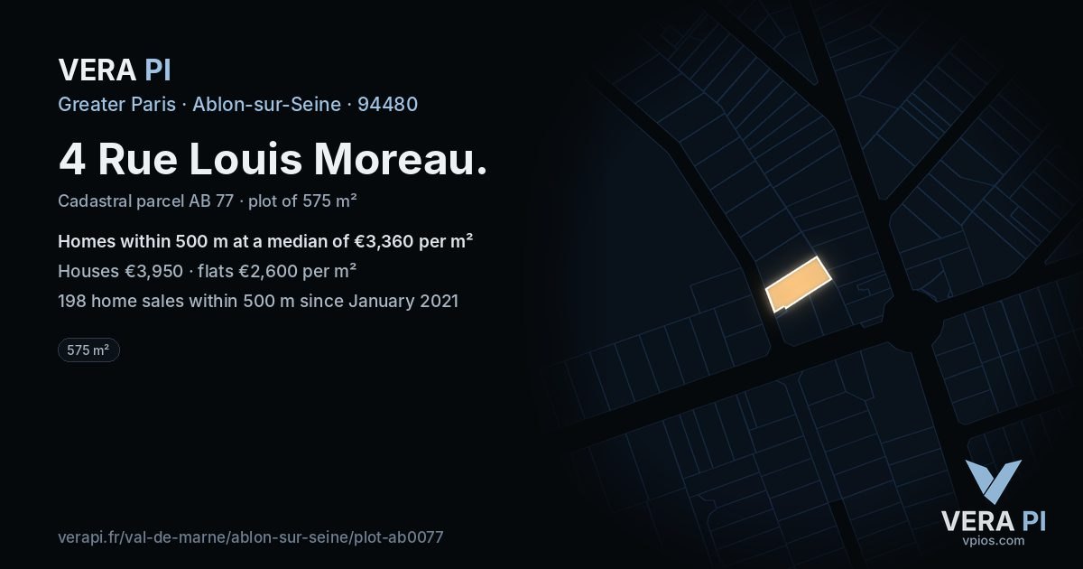 4 Rue Louis Moreau, Ablon-sur-Seine at night – the plot lit, the parcels around coloured by the prices near them