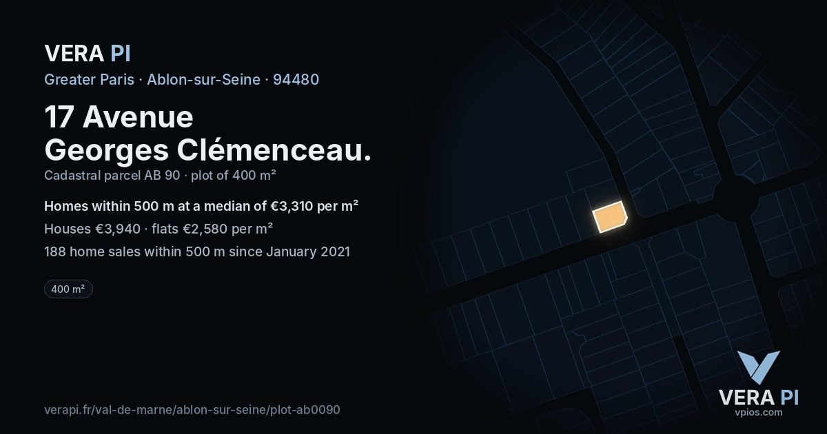 17 Avenue Georges Clémenceau, Ablon-sur-Seine at night – the plot lit, the parcels around coloured by the prices near them