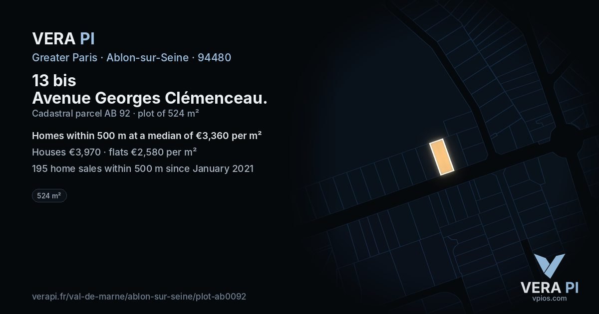 13 bis Avenue Georges Clémenceau, Ablon-sur-Seine at night – the plot lit, the parcels around coloured by the prices near them