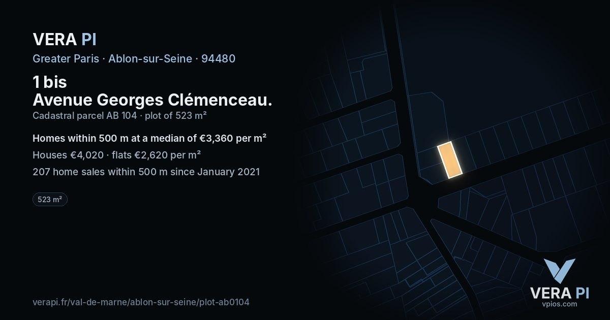 1 bis Avenue Georges Clémenceau, Ablon-sur-Seine at night – the plot lit, the parcels around coloured by the prices near them