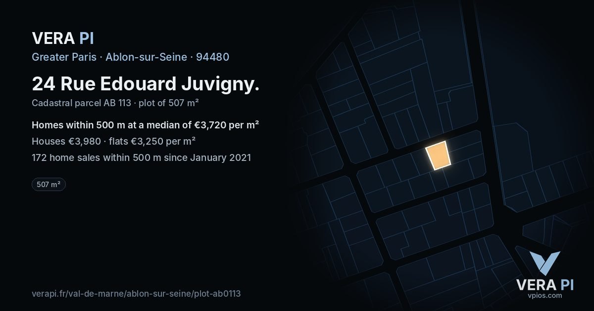 24 Rue Edouard Juvigny, Ablon-sur-Seine at night – the plot lit, the parcels around coloured by the prices near them