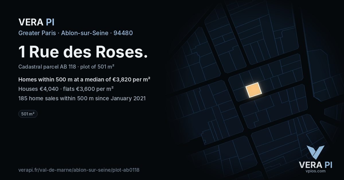 1 Rue des Roses, Ablon-sur-Seine at night – the plot lit, the parcels around coloured by the prices near them