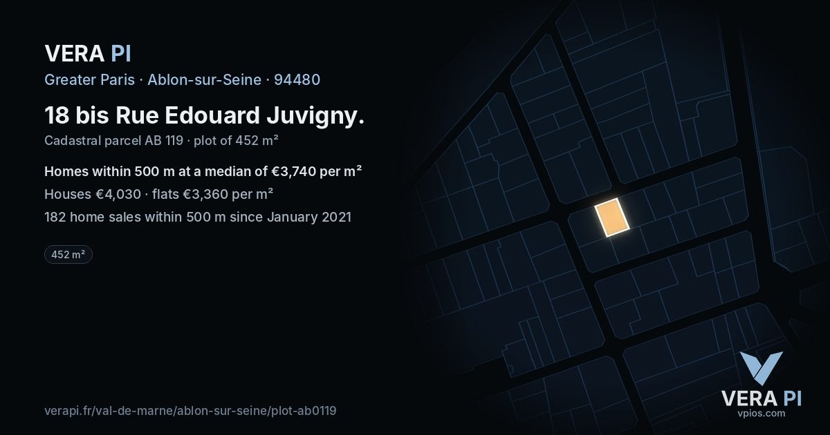 18 bis Rue Edouard Juvigny, Ablon-sur-Seine at night – the plot lit, the parcels around coloured by the prices near them
