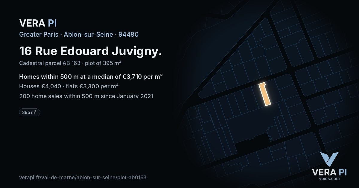 16 Rue Edouard Juvigny, Ablon-sur-Seine at night – the plot lit, the parcels around coloured by the prices near them