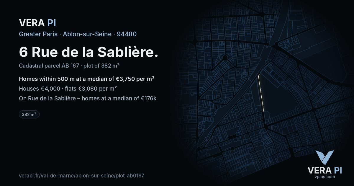 6 Rue de la Sablière, Ablon-sur-Seine at night – the plot lit, the parcels around coloured by the prices near them