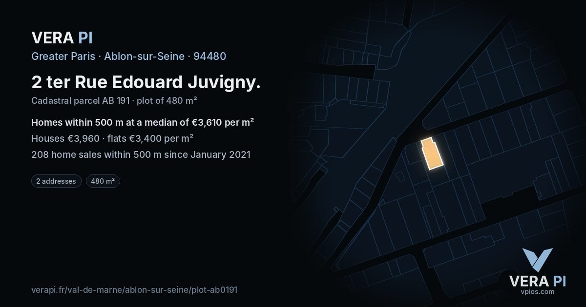 2 ter Rue Edouard Juvigny, Ablon-sur-Seine at night – the plot lit, the parcels around coloured by the prices near them