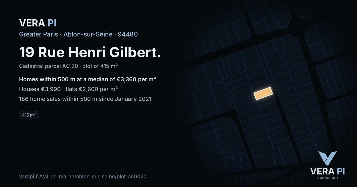 19 Rue Henri Gilbert, Ablon-sur-Seine at night – the plot lit, the parcels around coloured by the prices near them