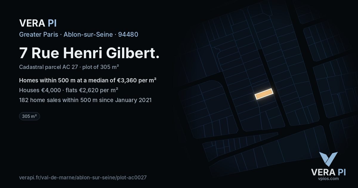 7 Rue Henri Gilbert, Ablon-sur-Seine at night – the plot lit, the parcels around coloured by the prices near them