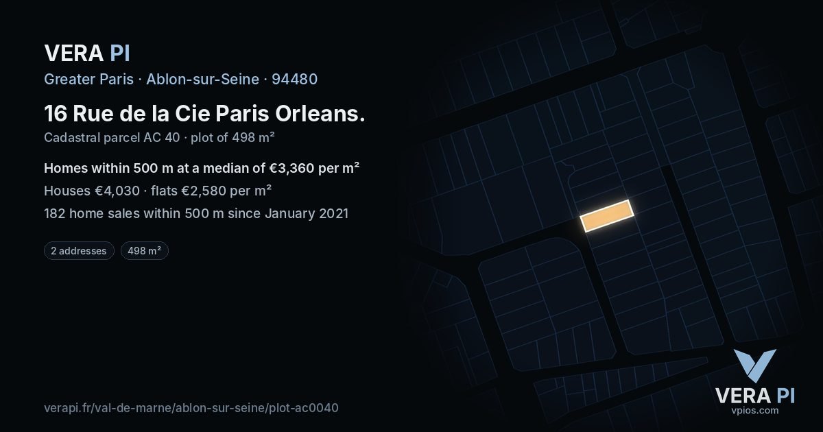 16 Rue de la Cie Paris Orleans, Ablon-sur-Seine at night – the plot lit, the parcels around coloured by the prices near them