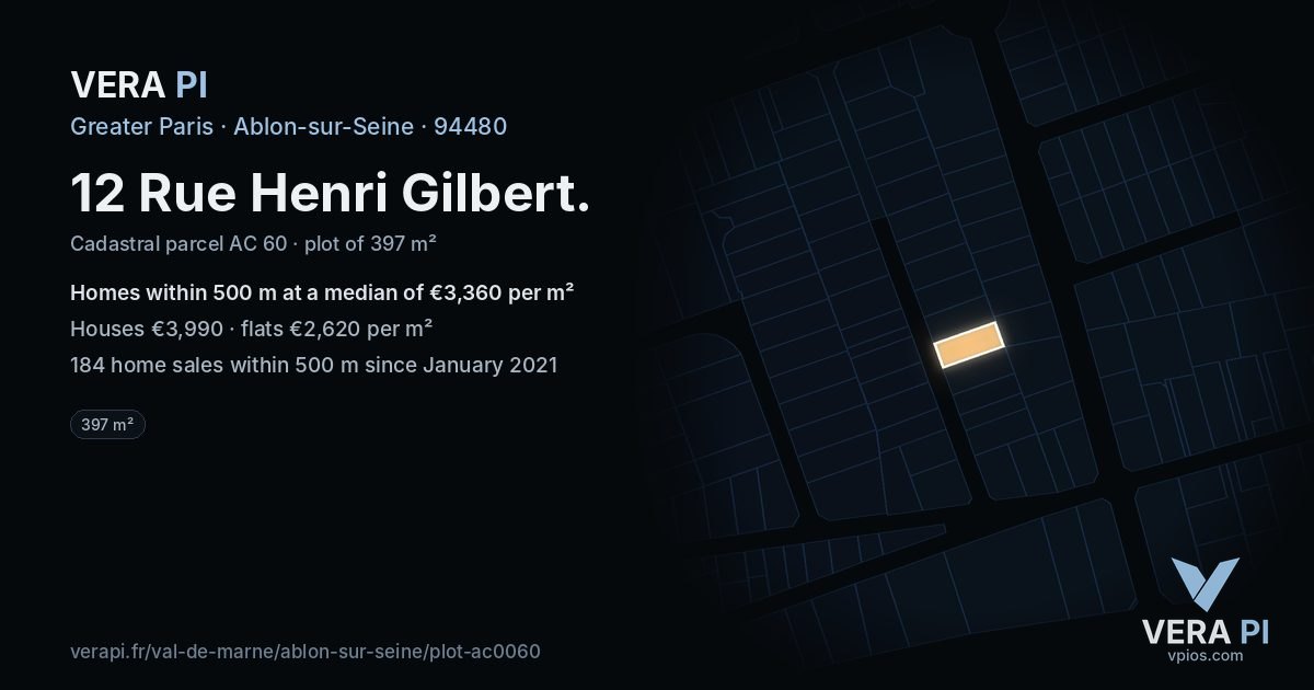 12 Rue Henri Gilbert, Ablon-sur-Seine at night – the plot lit, the parcels around coloured by the prices near them
