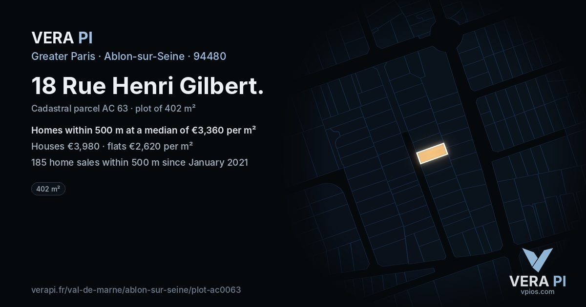18 Rue Henri Gilbert, Ablon-sur-Seine at night – the plot lit, the parcels around coloured by the prices near them