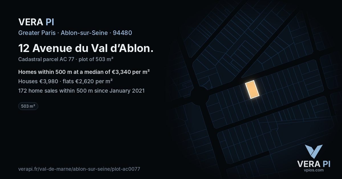 12 Avenue du Val d’Ablon, Ablon-sur-Seine at night – the plot lit, the parcels around coloured by the prices near them
