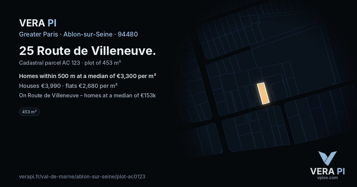 25 Route de Villeneuve, Ablon-sur-Seine at night – the plot lit, the parcels around coloured by the prices near them