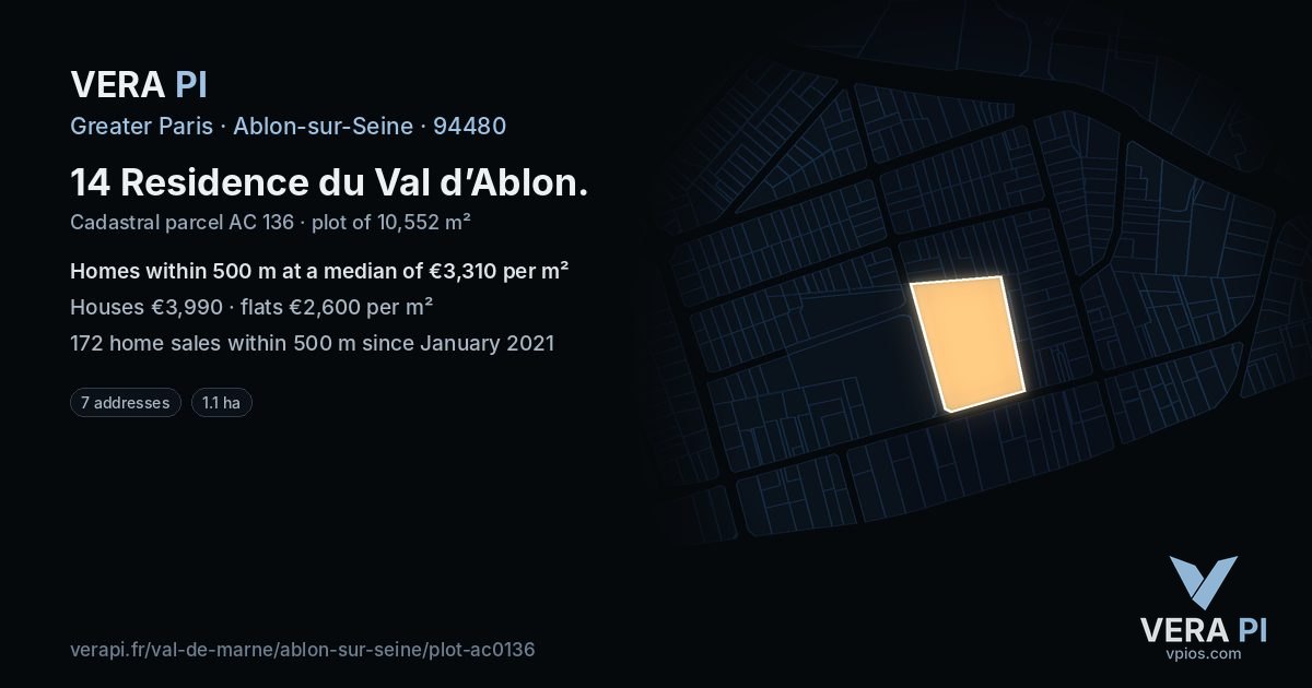 14 Residence du Val d’Ablon, Ablon-sur-Seine at night – the plot lit, the parcels around coloured by the prices near them